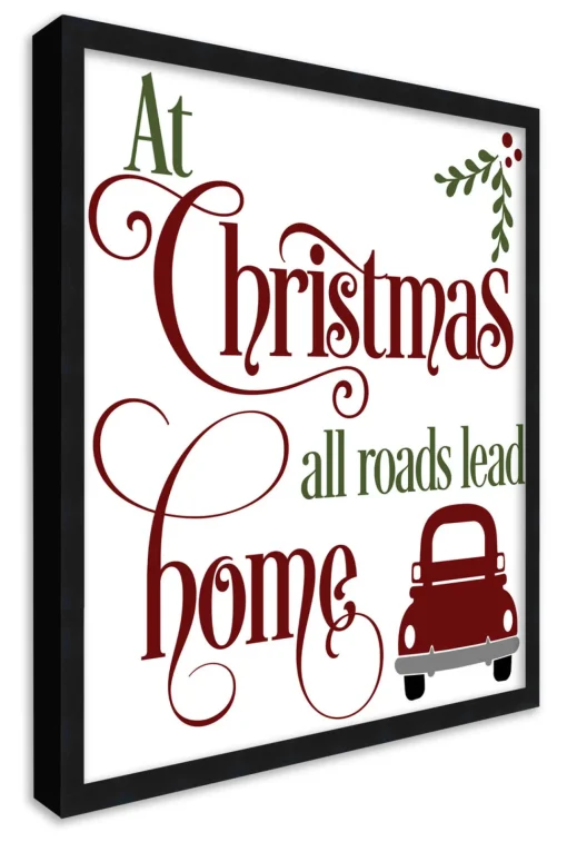 New All Roads Lead Home 17.5" x 17.5" Framed Christmas Wall Decor Art Print Sign Poster in a Black Wooden Frame with UV Acrylic and Hangers Wall