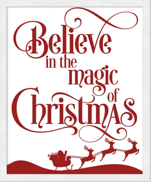 Hot Believe in the Magic of Christmas 15.5" x 19.5" Framed Christmas Wall Decor Sign Poster in a Natural Wooden Frame with UV Acrylic and Hangers Wall