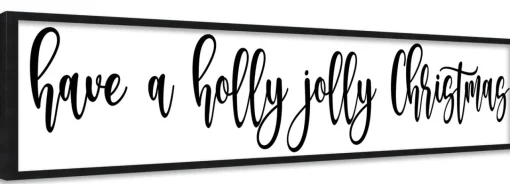 Discount Have a Holly Jolly Christmas 8" x 41.5" Framed Christmas Wall Decor Art Print Sign Poster in a Black Wooden Frame with UV Acrylic and Hangers Wall