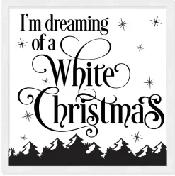 Outlet I'm dreaming of White Christmas 13.5" x 13.5" Framed Christmas Wall Decor Art Print Sign Poster in a Natural Wooden Frame with UV Acrylic and Hangers Wall