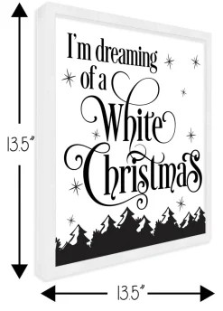 Outlet I'm dreaming of White Christmas 13.5" x 13.5" Framed Christmas Wall Decor Art Print Sign Poster in a Natural Wooden Frame with UV Acrylic and Hangers Wall