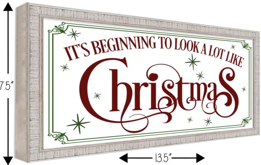 Outlet It's beginning to look A Lot Like Christmas 7.5" x 13.5" Framed Christmas Wall Decor Sign Poster in a White Wooden Frame with UV Acrylic and Hangers Wall