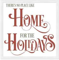 New There's No Place Like Home For The Holidays 13.5" x 13.5" Framed Christmas Wall Decor Sign Poster in a Natural Wooden Frame with UV Acrylic Wall