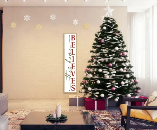 New This Home Believes Tall 10" x 43.5" Framed Christmas Wall Decor Art Print Sign Poster in a Natural Wooden Frame with UV Acrylic and Hangers Wall